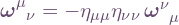\boldsymbol\omega^\mu_{\hphantom\mu\nu} = -\eta_{\mu\mu}\eta_{\nu\nu}\,\boldsymbol\omega^\nu_{\hphantom\nu\mu}